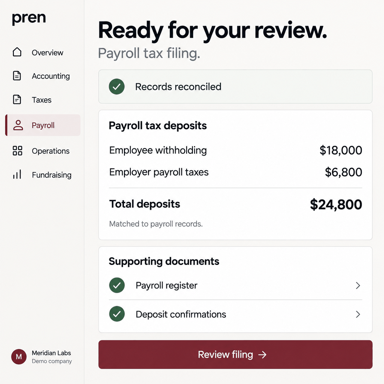 Demo payroll tax filing review with employee withholding and employer tax deposits reconciled.